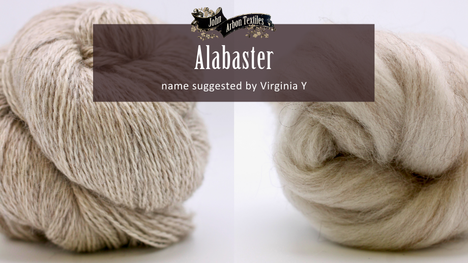 Alabaster (creamy white) name suggested by Virginia Y
